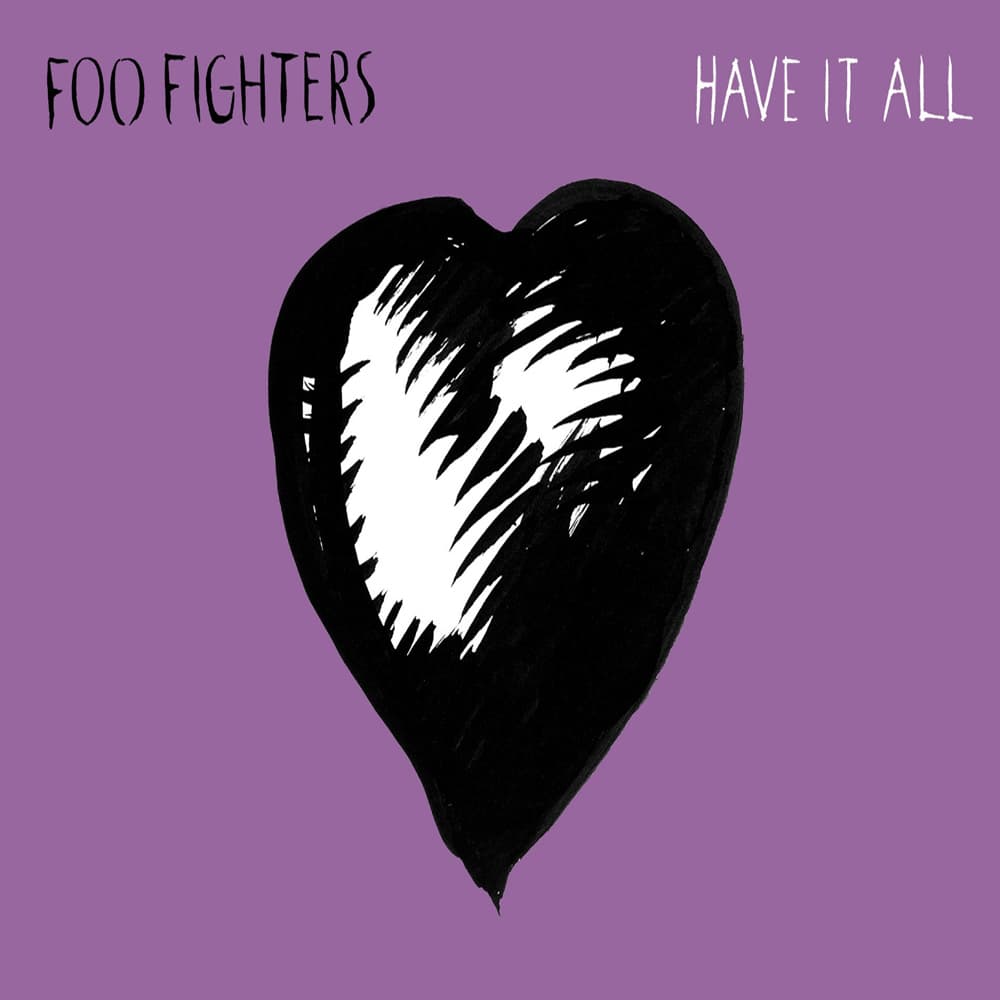Album cover art for "Have It All" by Foo Fighters