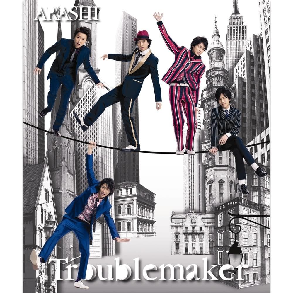 Album cover art for "Troublemaker" by 嵐 (ARASHI)