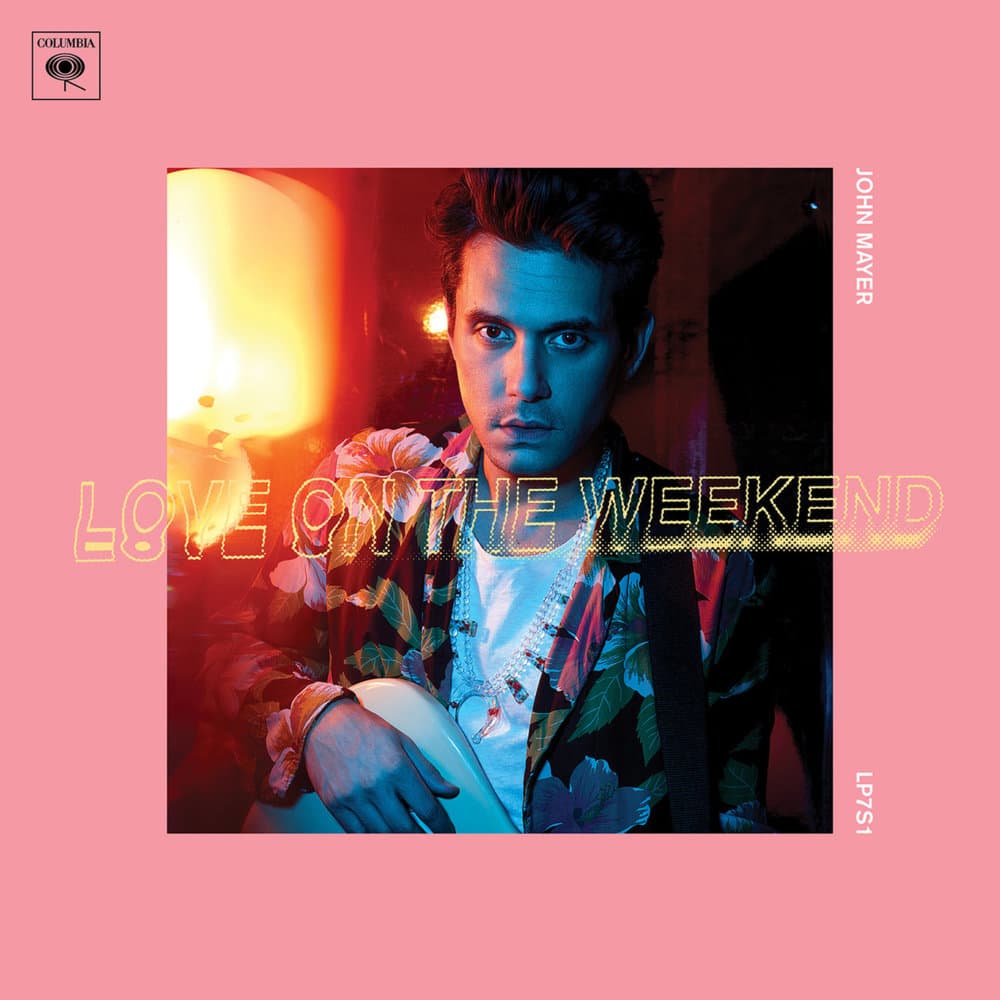 Album cover art for "Love on the Weekend" by John Mayer