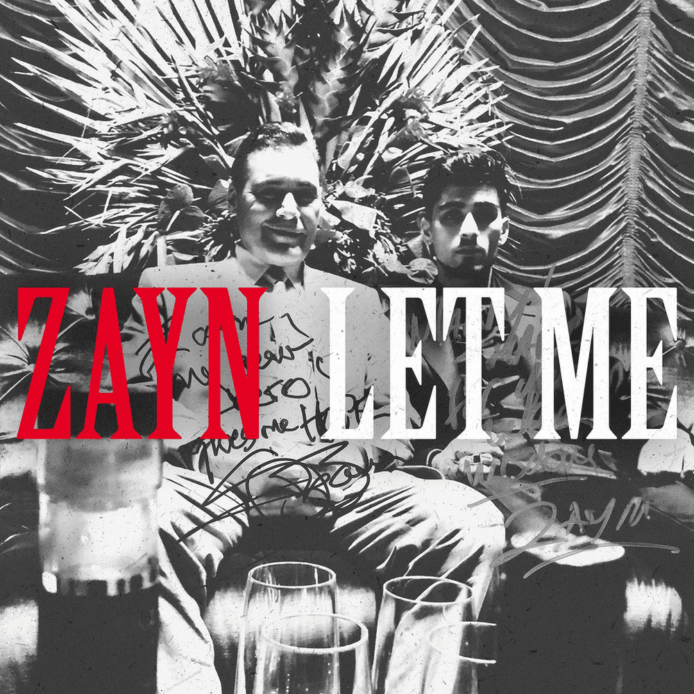 Album cover art for "Let Me" by ZAYN