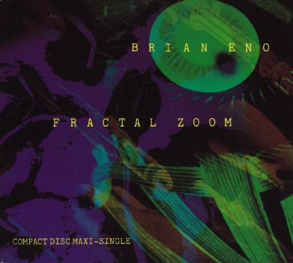 Album cover art for "Fractal Zoom" by Brian Eno