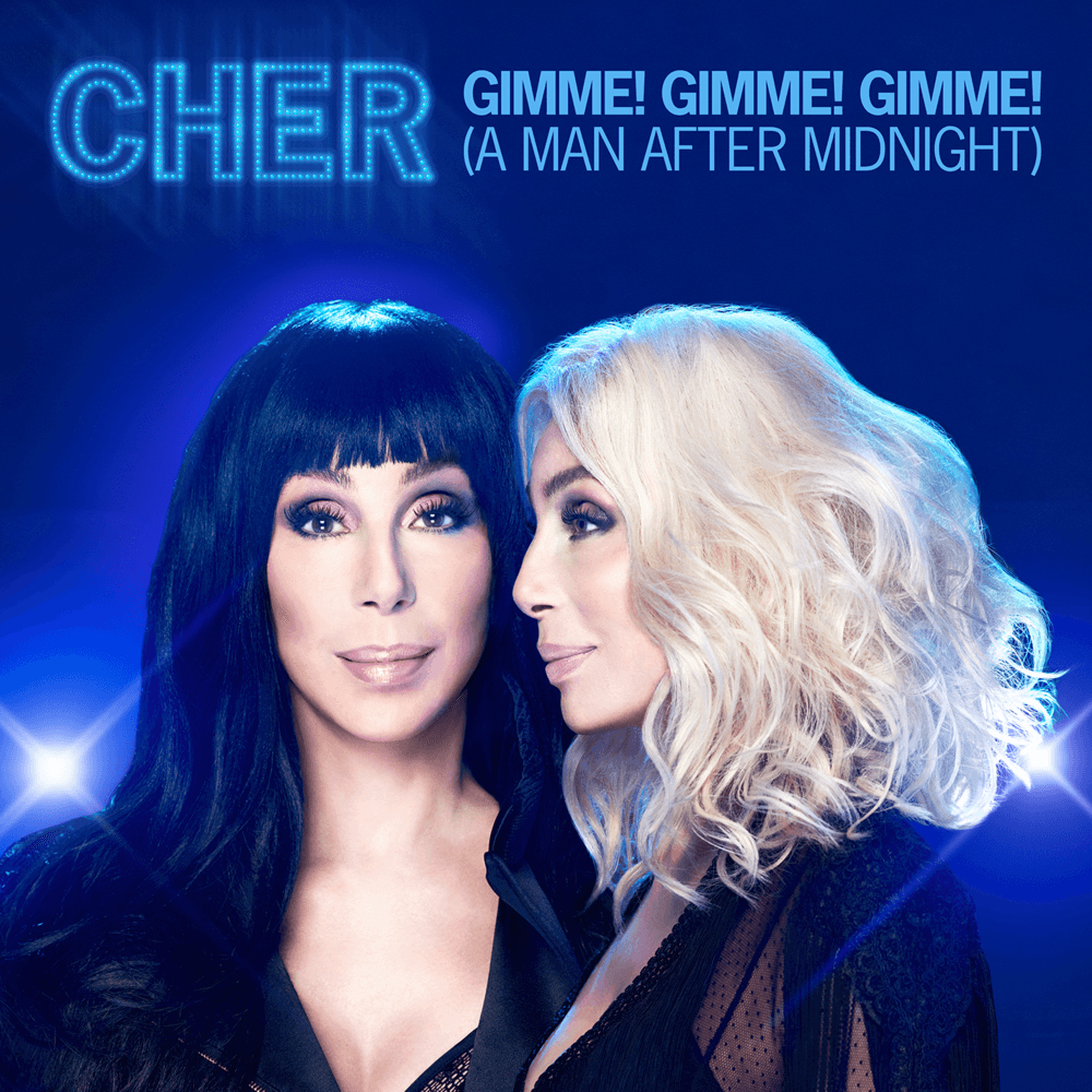 Album cover art for "Gimme! Gimme! Gimme! (A Man After Midnight)" by Cher