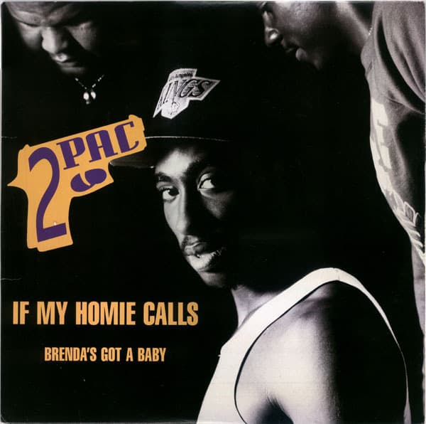 Album cover art for "If My Homie Calls" by 2Pac