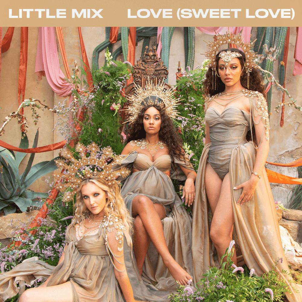 Album cover art for "Love (Sweet Love)" by Little Mix