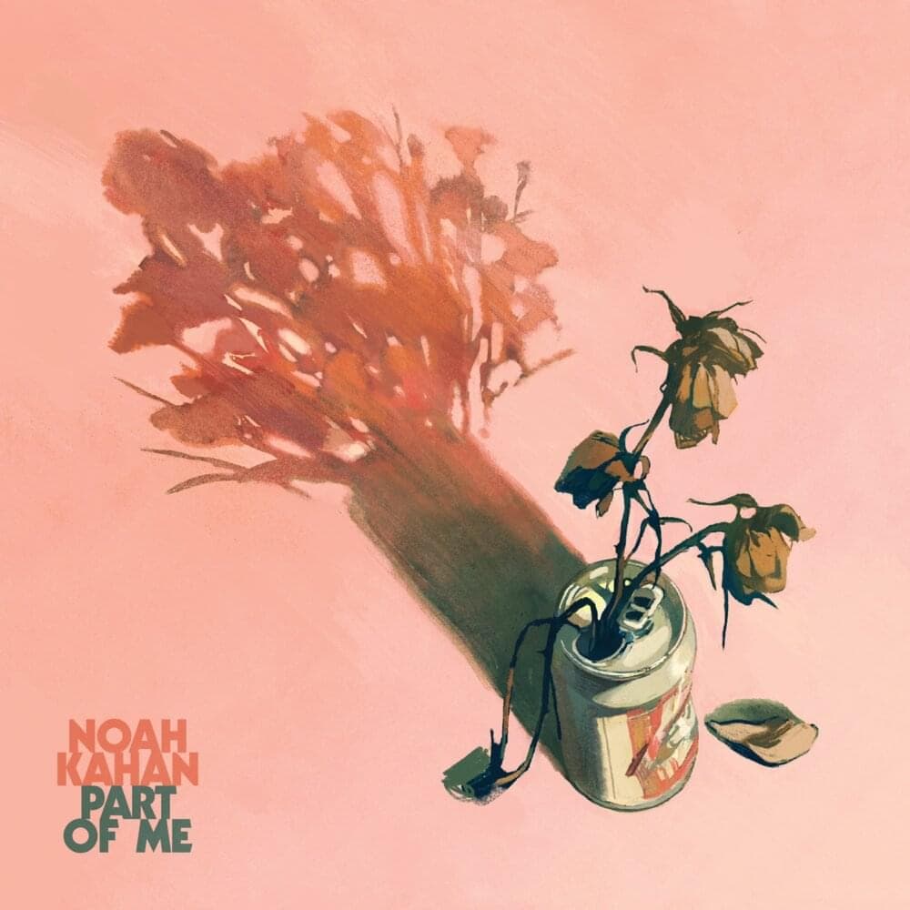 Album cover art for "Part of Me" by Noah Kahan