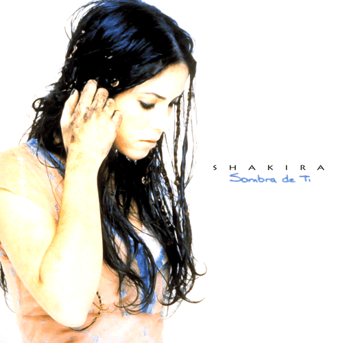 Album cover art for "Sombra de Ti" by Shakira