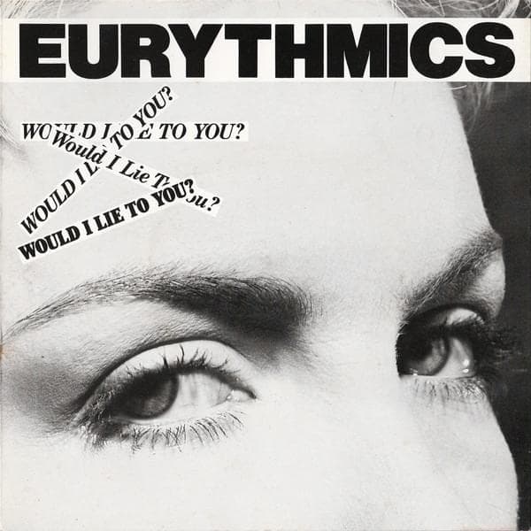 Album cover art for "Would I Lie to You?" by Eurythmics