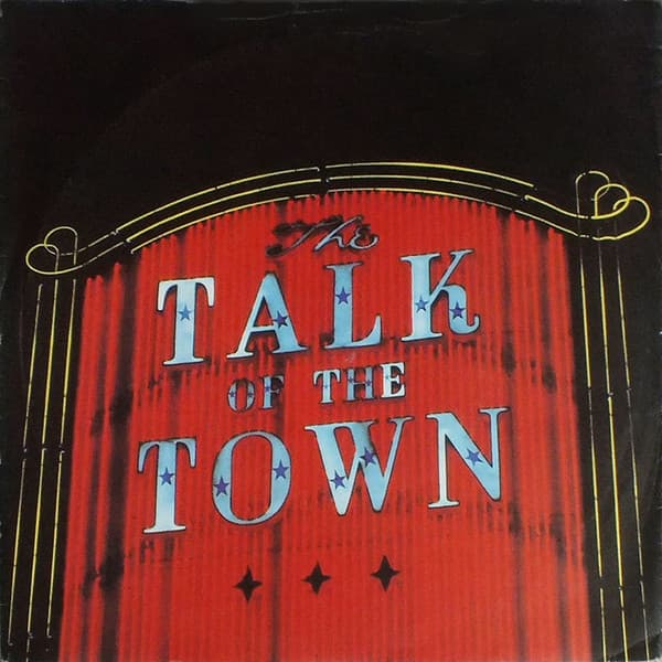 Album cover art for "Talk of the Town" by Pretenders