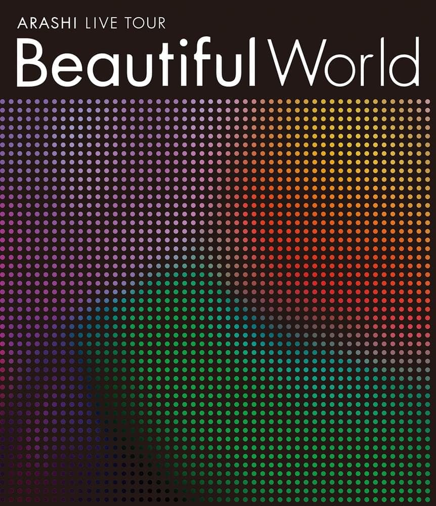 Cover image for ARASHI LIVE TOUR Beautiful World