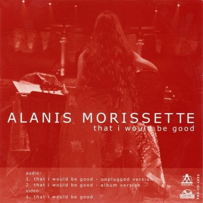 Album cover art for "That I Would Be Good (MTV Unplugged)" by Alanis Morissette