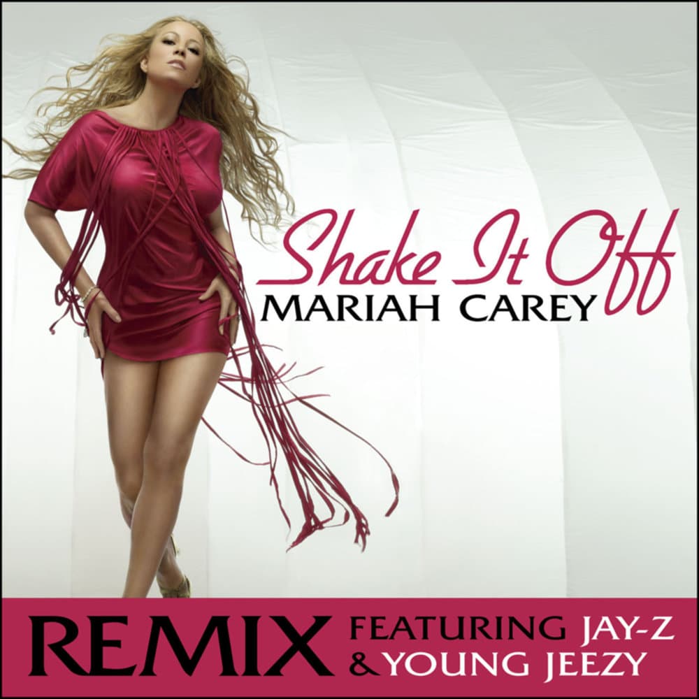 Album cover art for "Shake It Off (Remix)" by Mariah Carey & Jeezy & JAY-Z