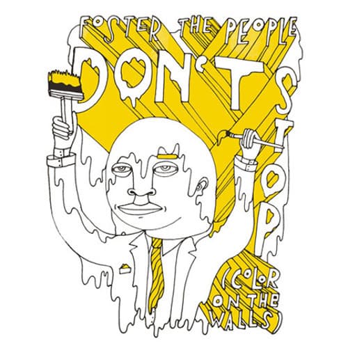 Album cover art for "Don't Stop (Color on the Walls)" by Foster the People
