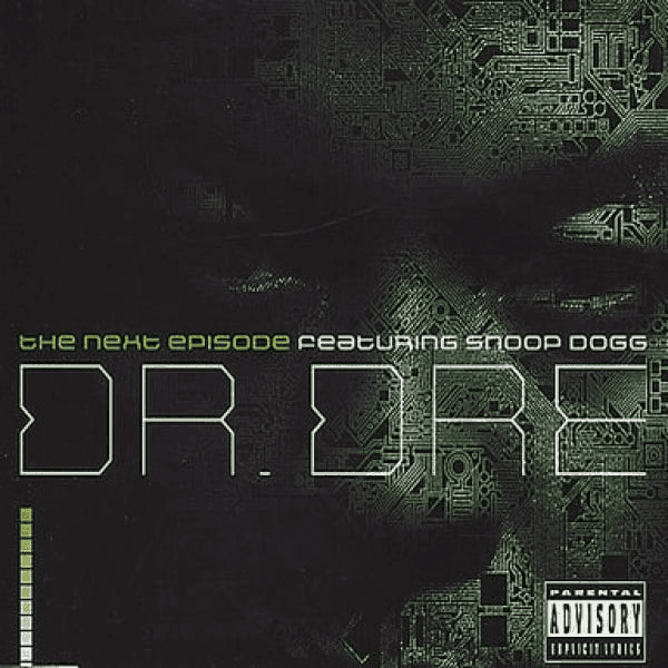 Album cover art for "The Next Episode" by Dr. Dre & Snoop Dogg