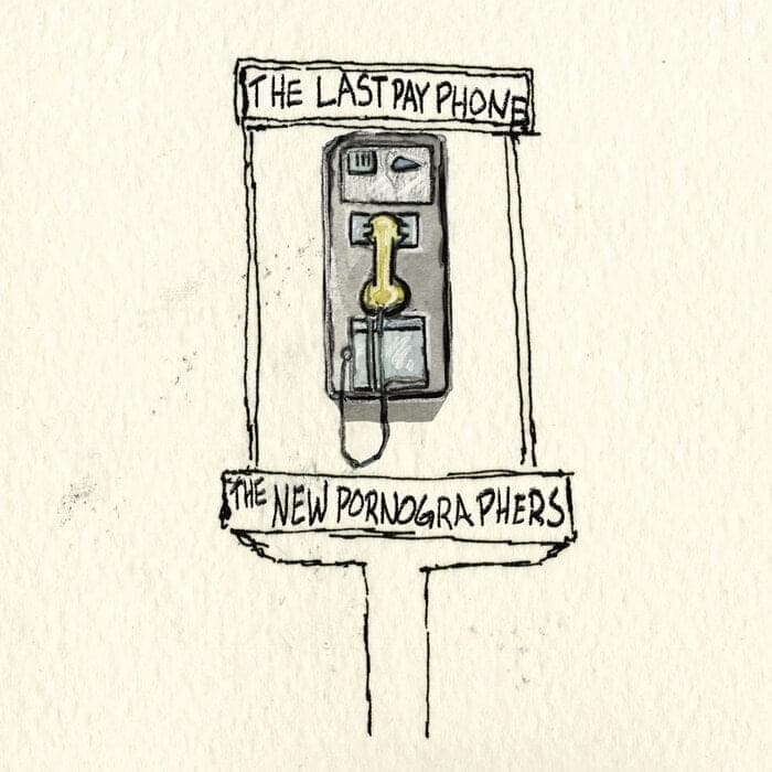 Album cover art for "Ballad of the Last Payphone" by The New Pornographers