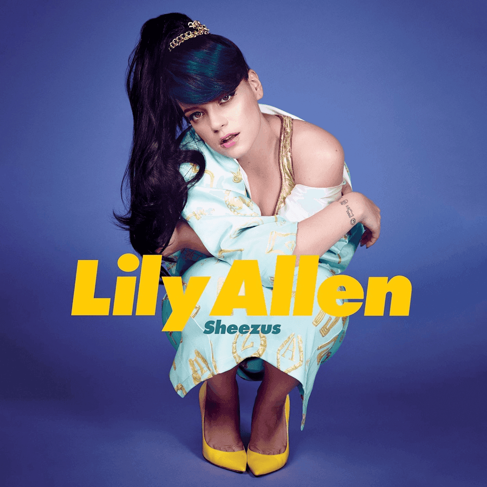 Album cover art for "Sheezus" by Lily Allen