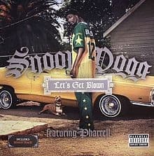 Album cover art for "Let’s Get Blown" by Snoop Dogg & Pharrell Williams