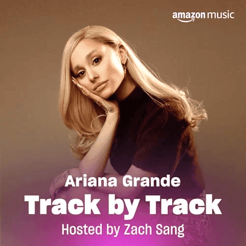 Cover image for Ariana Grande Track by Track