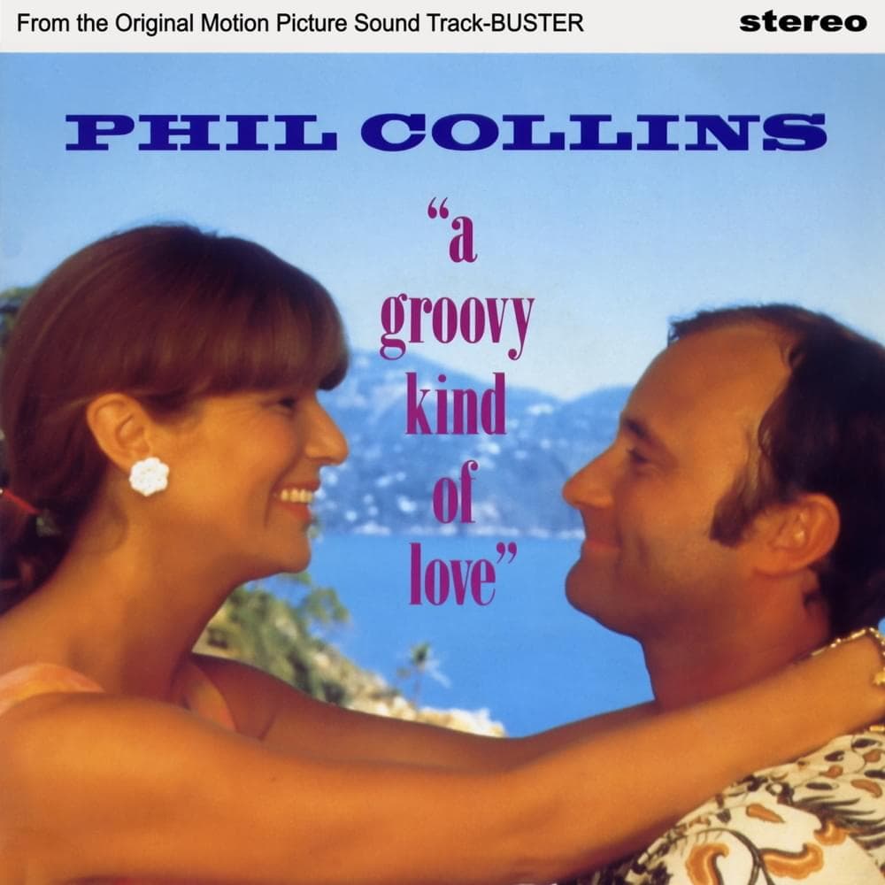 Album cover art for "A Groovy Kind of Love" by Phil Collins