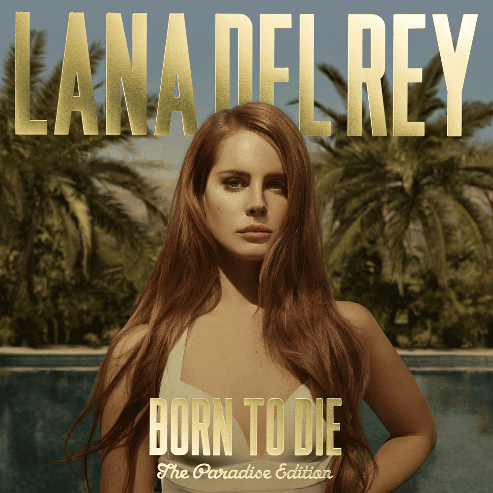 Cover image for Born to Die - The Paradise Edition (Special Version)