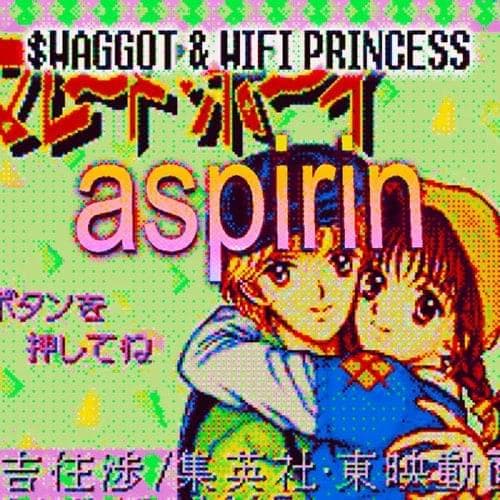 Album cover art for "ASPIRIN" by $WAGGOT & Wifi Princess