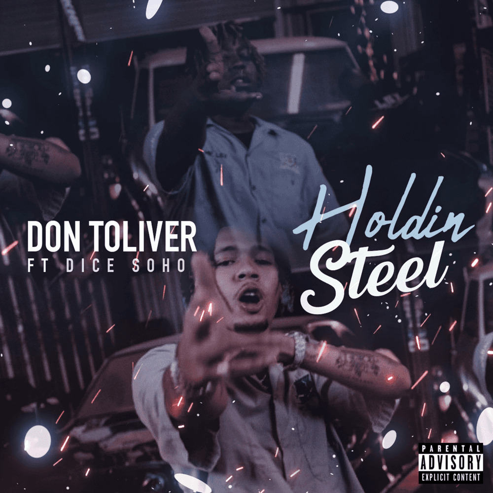 Album cover art for "Holdin' Steel" by Don Toliver & Dice SoHo