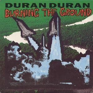 Album cover art for "Burning the Ground" by Duran Duran