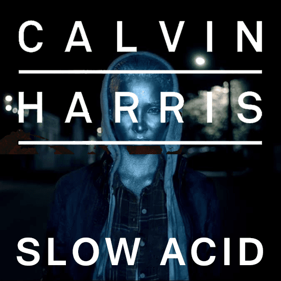 Album cover art for "Slow Acid" by Calvin Harris
