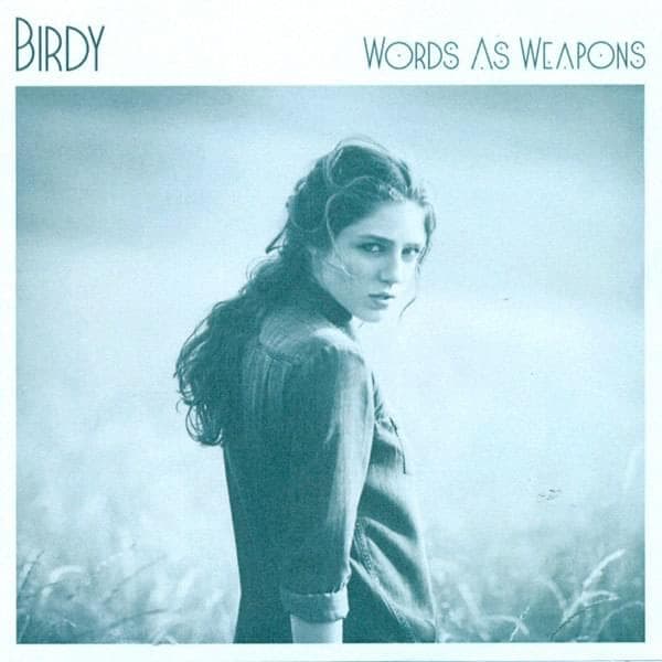 Album cover art for "Words As Weapons" by Birdy