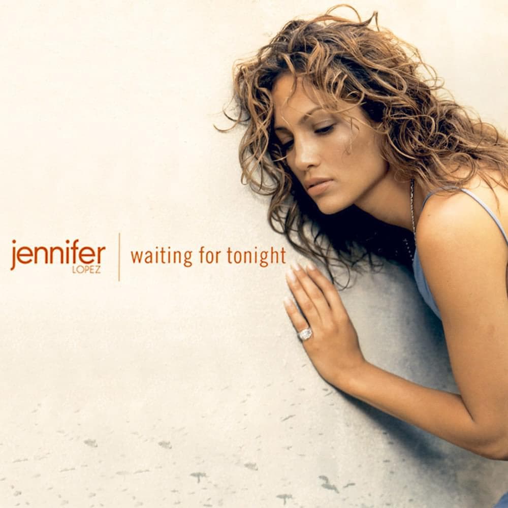 Album cover art for "Waiting for Tonight" by Jennifer Lopez
