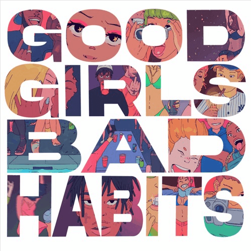 Cover image for GOOD GIRLS BAD HABITS