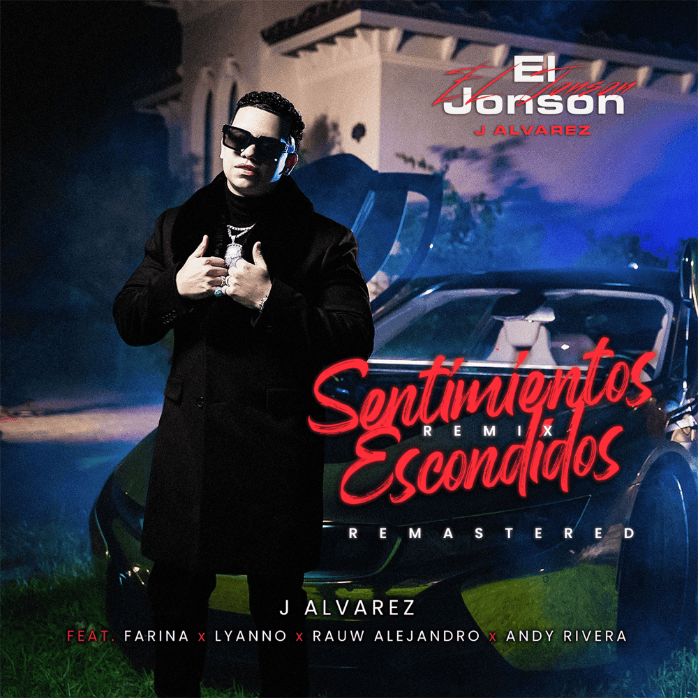 Album cover art for "Sentimientos Escondidos (Remix)" by J Álvarez & FARIANA & Rauw Alejandro & Andy Rivera & Lyanno