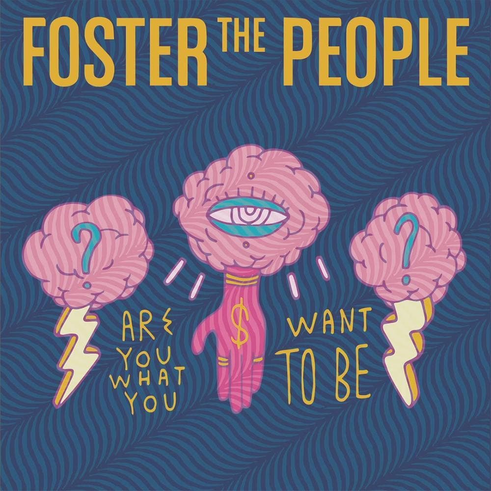 Album cover art for "Are You What You Want to Be?" by Foster the People
