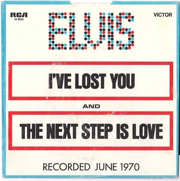 Album cover art for "I've Lost You (Single Version)" by Elvis Presley