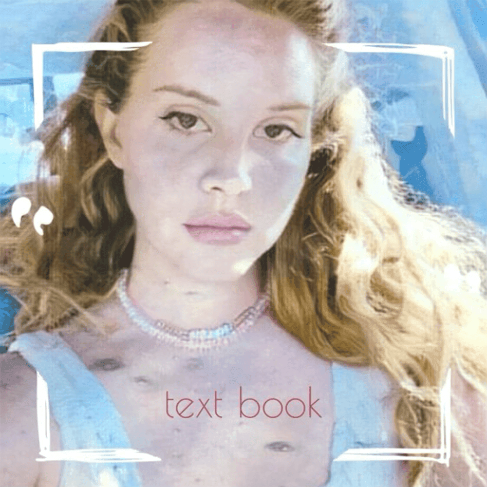 Album cover art for "Text Book" by Lana Del Rey