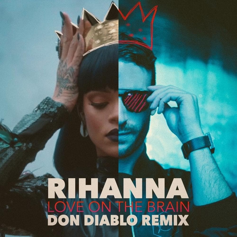 Album cover art for "Love on the Brain (Don Diablo Remix)" by Rihanna