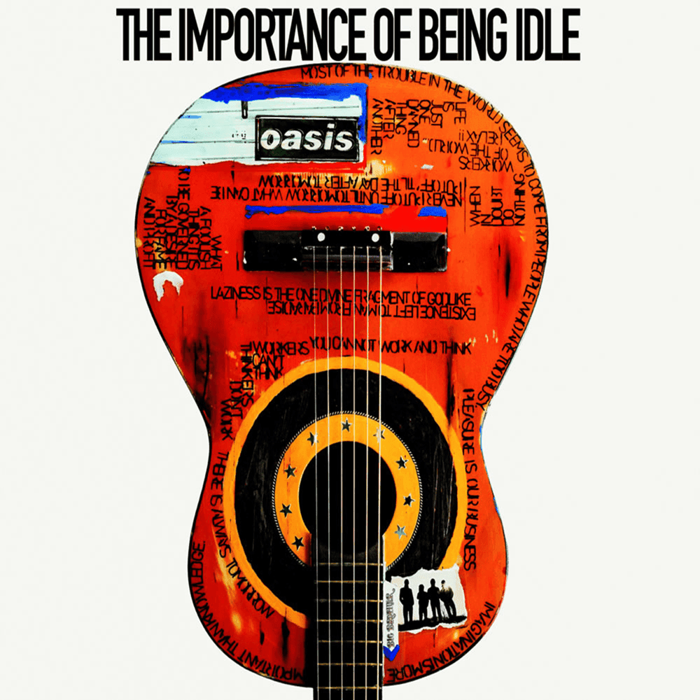 Album cover art for "The Importance of Being Idle" by Oasis