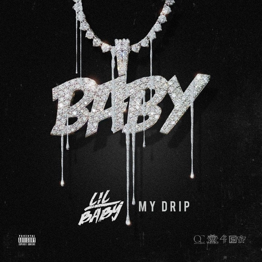 Album cover art for "My Drip" by Lil Baby