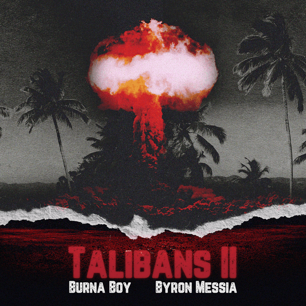 Album cover art for "Talibans II" by Burna Boy