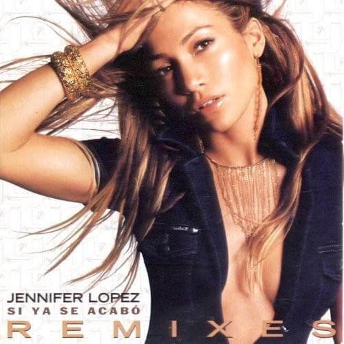 Album cover art for "Si Ya Se Acabo (Radio Remix)" by Jennifer Lopez