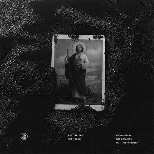 Album cover art for "Too Young" by Post Malone