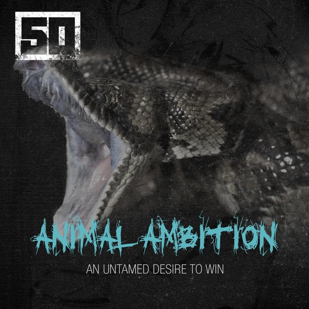 Album cover art for "Animal Ambition" by 50 Cent