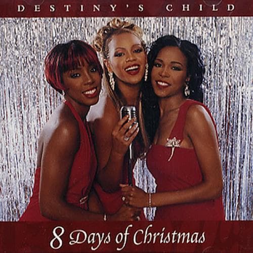 Album cover art for "8 Days of Christmas" by Destiny’s Child