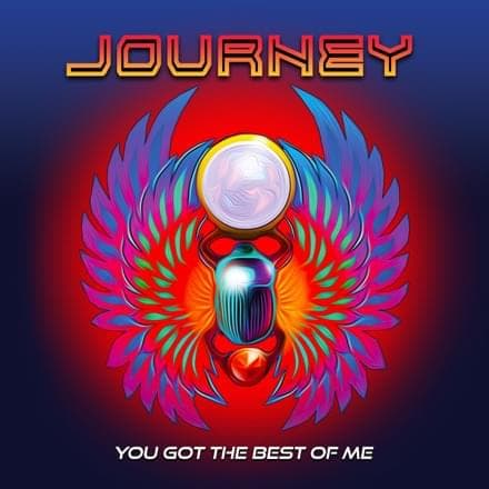 Album cover art for "You Got the Best of Me" by Journey