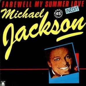 Album cover art for "Farewell My Summer Love (Original Mix)" by Michael Jackson