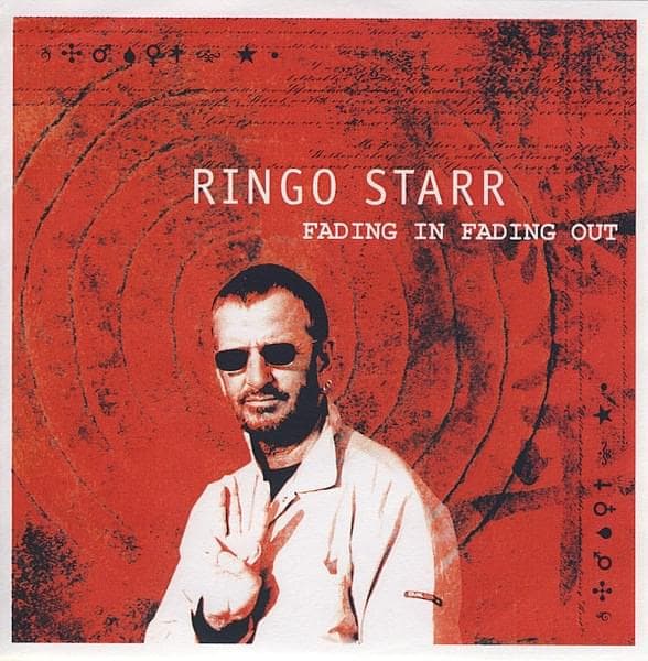 Album cover art for "Fading In Fading Out" by Ringo Starr