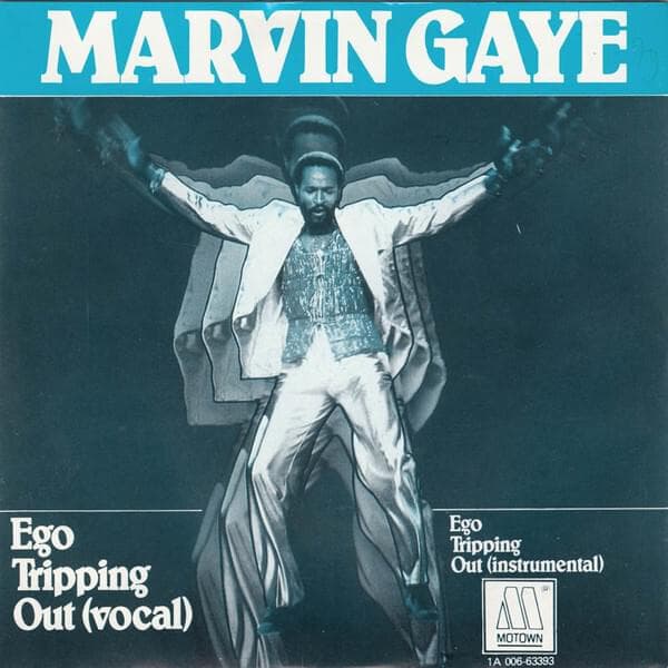 Album cover art for "Ego Tripping Out" by Marvin Gaye