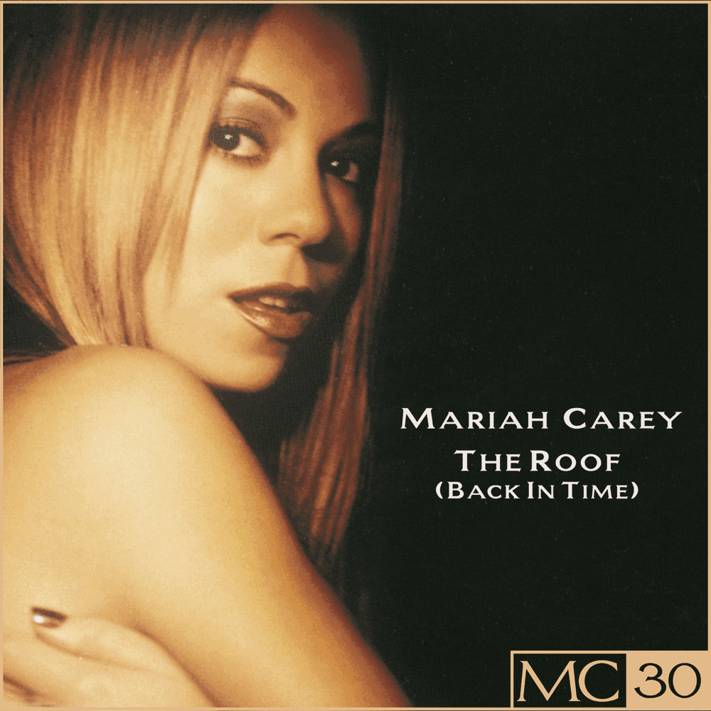 Album cover art for "The Roof (Back in Time) [Full Crew Mix]" by Mariah Carey & Mobb Deep