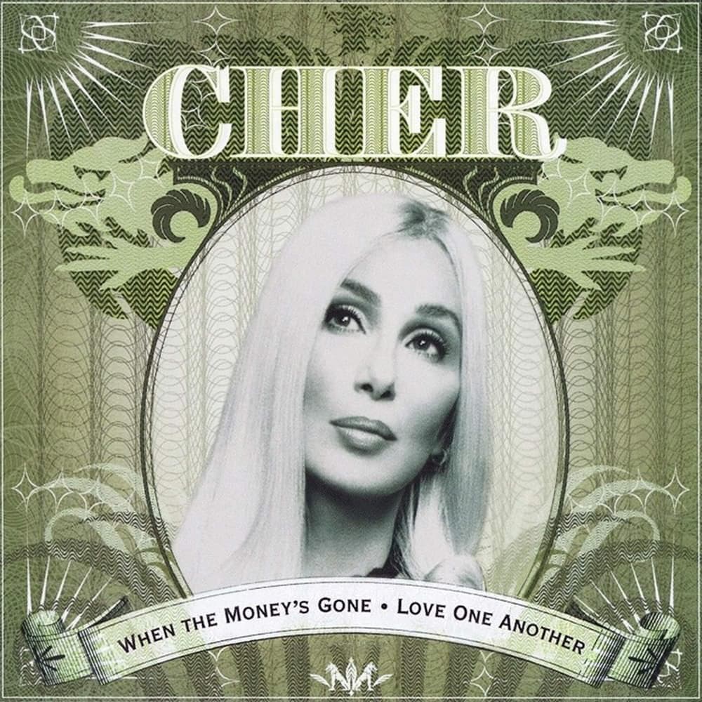 Album cover art for "When the Money's Gone" by Cher