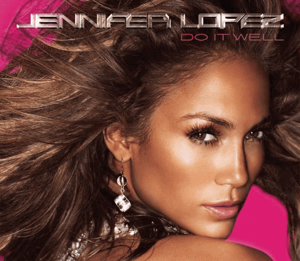 Album cover art for "Do It Well" by Jennifer Lopez