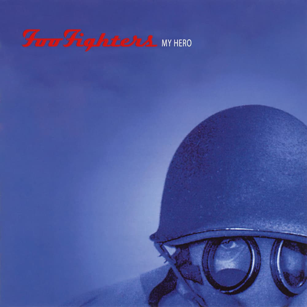 Album cover art for "My Hero" by Foo Fighters